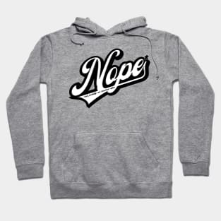 Nope Hoodie